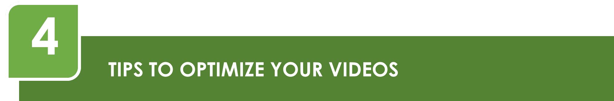 Tips to Optimize Your Videos